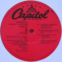 Load image into Gallery viewer, Gonzalez : Haven't Stopped Dancin' (LP, Album)