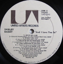 Load image into Gallery viewer, Shirley Bassey : And I Love You So (LP, Album)