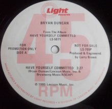 Load image into Gallery viewer, Bryan Duncan : Have Yourself Comitted (12&quot;, Promo)