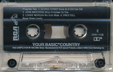 Load image into Gallery viewer, Various : Your Basic Country (Cass, Comp, Dol)