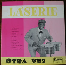 Load image into Gallery viewer, Rolando La'Serie* : Otra Vez (LP, Album)