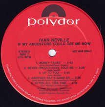 Load image into Gallery viewer, Ivan Neville : If My Ancestors Could See Me Now (LP, Album)