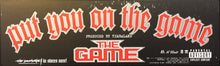 Load image into Gallery viewer, The Game (2) : Put You On The Game (12&quot;, Promo)