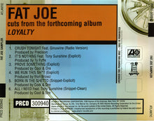 Load image into Gallery viewer, Fat Joe : Loyalty (Sampler) (CD, Promo, Smplr)