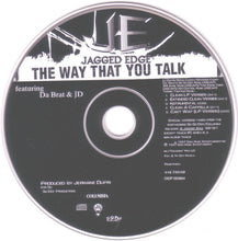 Load image into Gallery viewer, Jagged Edge (2) Featuring Da Brat &amp; JD* : The Way That You Talk (CD, Maxi)