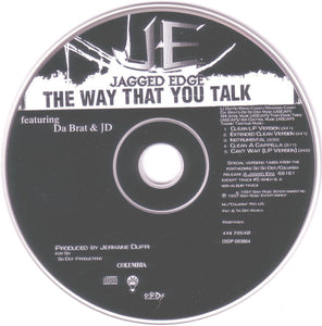 Jagged Edge (2) Featuring Da Brat & JD* : The Way That You Talk (CD, Maxi)