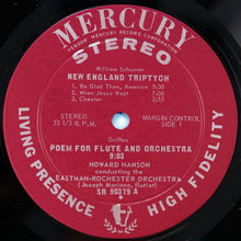 Load image into Gallery viewer, William Schuman / Peter Mennin / Charles Griffes, Eastman-Rochester Orchestra, Howard Hanson : New England Triptych / Symphony No. 5 / Poem For Flute And Orchestra (LP)