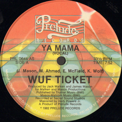 Wuf Ticket : Ya Mama (12