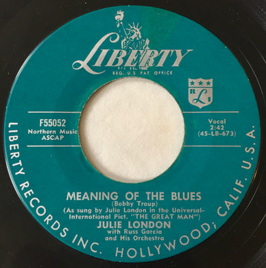 Julie London : Meaning Of The Blues (7