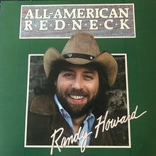 Load image into Gallery viewer, Randy Howard (2) : All - American Redneck (LP, Album)