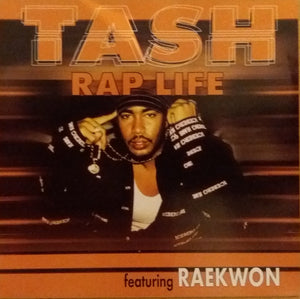 Tash Featuring Raekwon : Rap Life (CD, Single, Promo)