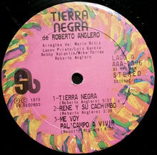 Load image into Gallery viewer, Tierra Negra (3) De Roberto Anglero* : Tierra Negra (LP, Album)