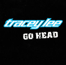 Load image into Gallery viewer, Tracey Lee : Go Head (CD, Single, Promo)