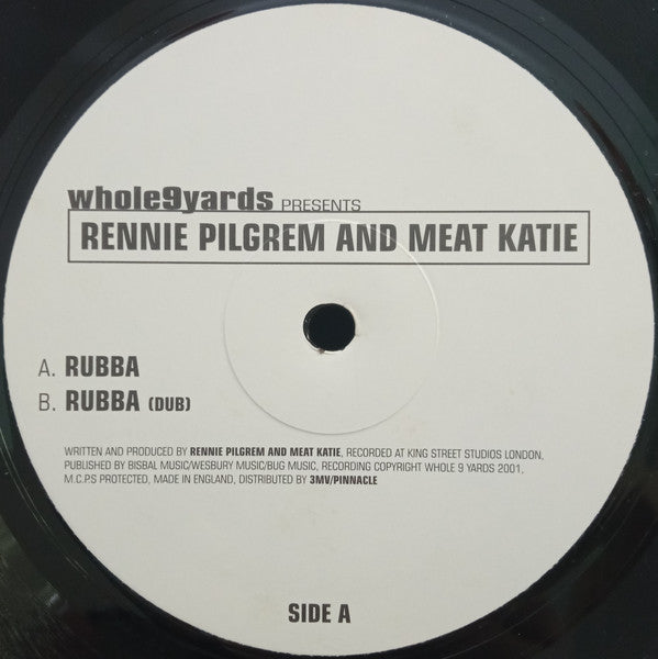 Rennie Pilgrem And Meat Katie : Rubba (12