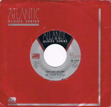 Load image into Gallery viewer, The Young Rascals / The Rascals : How Can I Be Sure / People Got To Be Free (7&quot;, Single)