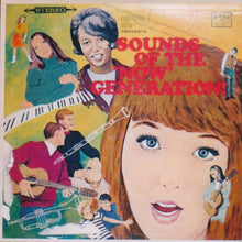 Load image into Gallery viewer, Various : Sounds Of The 'Now' Generation! (LP, Album)