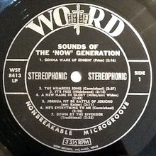 Load image into Gallery viewer, Various : Sounds Of The 'Now' Generation! (LP, Album)