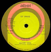 Load image into Gallery viewer, Oliver Sain : B-OO-G-IE (12&quot;)