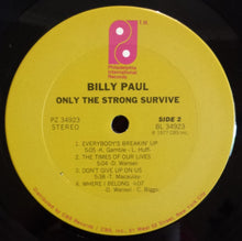 Load image into Gallery viewer, Billy Paul : Only The Strong Survive (LP, Album, Pit)