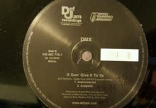 Load image into Gallery viewer, DMX : X Gon&#39; Give It To Ya (12&quot;, Single)