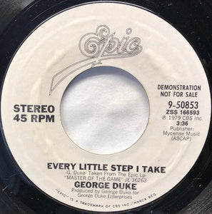 George Duke : Every Little Step I Take (7", Single, Promo, Styrene)