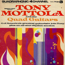 Load image into Gallery viewer, Tony Mottola And The Quad Guitars : Tony Mottola And The Quad Guitars (LP, Album, Quad)
