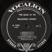 Load image into Gallery viewer, The Melachrino Strings : The Magic Of The Melachrino Strings (LP)