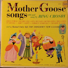 Load image into Gallery viewer, Bing Crosby : Mother Goose Songs (LP)