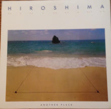 Load image into Gallery viewer, Hiroshima (3) : Another Place (LP, Album)