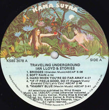 Load image into Gallery viewer, Ian Lloyd &amp; Stories : Traveling Underground (LP, Album, Gat)
