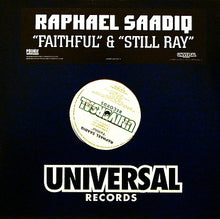 Load image into Gallery viewer, Raphael Saadiq : Faithful / Still Ray (12&quot;, Promo)