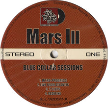 Load image into Gallery viewer, Mars Ill : Blue Collar Sessions (2x12&quot;, EP)
