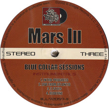 Load image into Gallery viewer, Mars Ill : Blue Collar Sessions (2x12&quot;, EP)