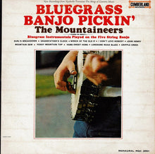 Load image into Gallery viewer, The Mountaineers (8) : Bluegrass Banjo Pickin&#39; (LP, Album, Mono)