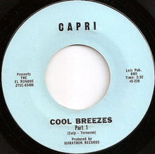Load image into Gallery viewer, The El Rondos : Cool Breezes (7", Single)