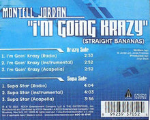 Load image into Gallery viewer, Montell Jordan : I&#39;m Going Krazy (Straight Bananas) (12&quot;)