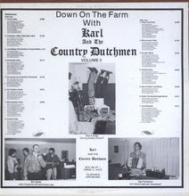 Load image into Gallery viewer, Karl And The Country Dutchmen : Down On The Farm Volume II (LP)