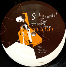Load image into Gallery viewer, Seth P. Brundel &amp; Seven Star : Alice / Avatar (12&quot;)