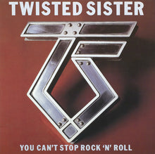 Load image into Gallery viewer, Twisted Sister : You Can't Stop Rock 'N' Roll (LP, Album)