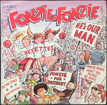 Load image into Gallery viewer, The Heyettes : Fonzie, Fonzie He's Our Man (LP)