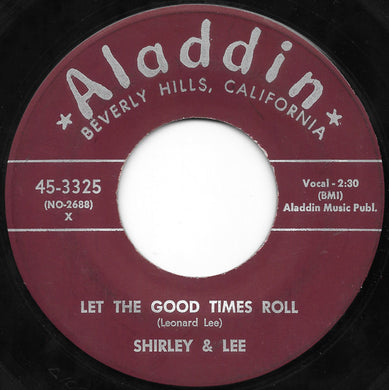 Shirley And Lee : Let The Good Times Roll (7