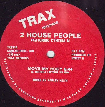 2 House People* Featuring Cynthia M : Move My Body (12