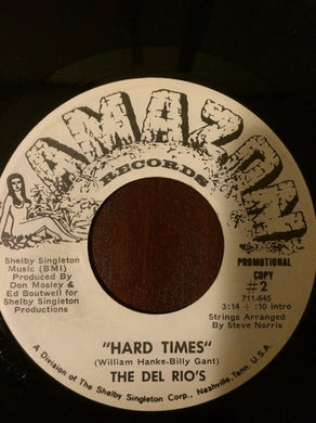 The Del Rio's : Hard Times (7