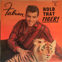Load image into Gallery viewer, Fabian (6) : Hold That Tiger (LP, Album, Mono, RP, Bla)