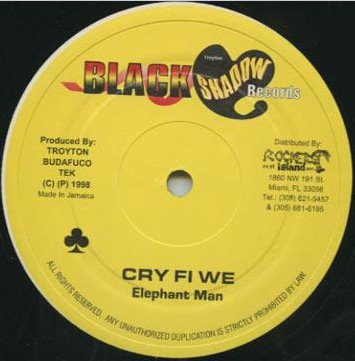 Elephant Man / Uneek (3) : Cry Fi We / Bwoy Bwoy (12