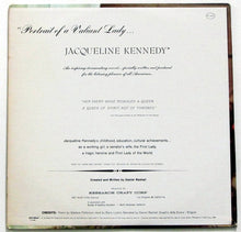 Load image into Gallery viewer, Jacqueline Kennedy : "Portrait Of A Valiant Lady... Jacqueline Kennedy" (LP, Album)