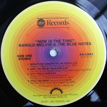 Load image into Gallery viewer, Harold Melvin &amp; The Blue Notes* : Now Is The Time (LP, Album, Pit)