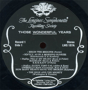 The Longines Symphonette, The Singing Choraliers : Those Wonderful Years (6xLP + Box)