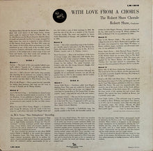 Load image into Gallery viewer, The Robert Shaw Chorale : With Love From A Chorus (LP, Album, Mono)