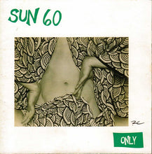 Load image into Gallery viewer, Sun 60 : Only (CD, Album)